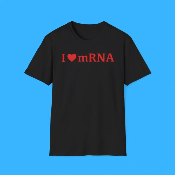 I Love mRNA Black Shirt