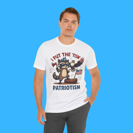 I Put The Tism in Patriotism Person Shirt
