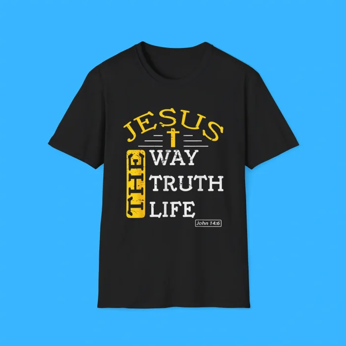 Jesus The Way The Truth The Life Shirt