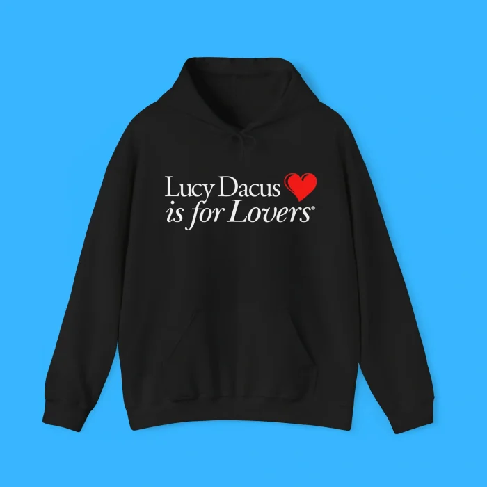 Lucy Dacus Is For Lovers Hoodie