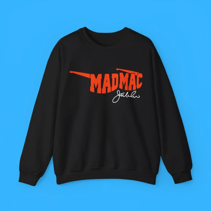 Mad Mac Jim McMahon Sweatshirt