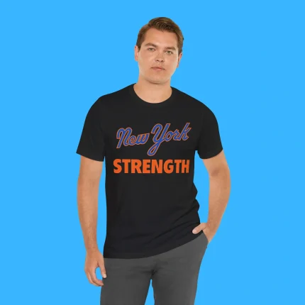 Mets New York Strength Person Shirt