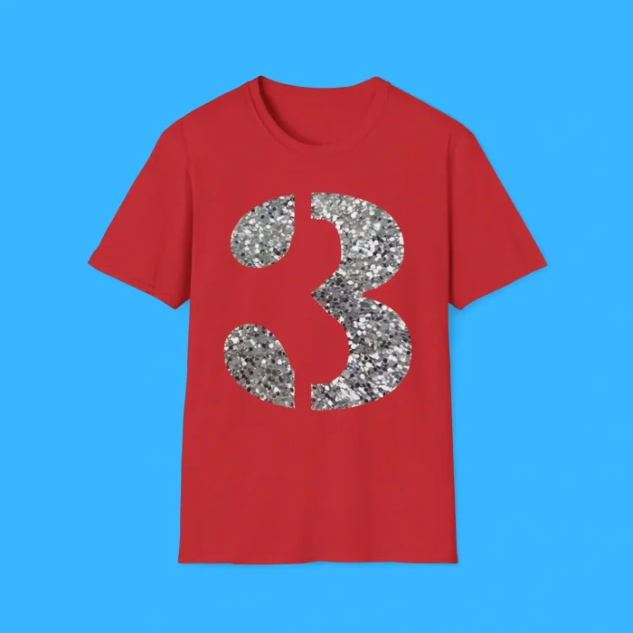 Sparkly 3 Shirt