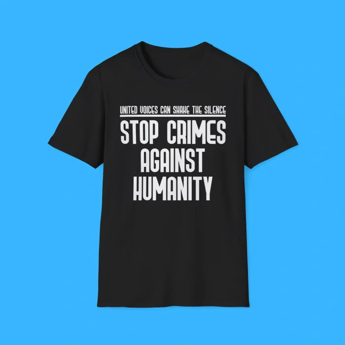 Stop Crimes Against Humanity Front Shirt