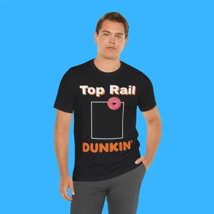 Top Rail Dunkin Donut Person Shirt