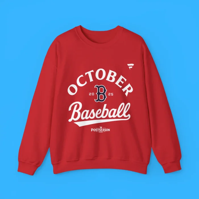 Boston Strong October 2025 Baseball Sweatshirt