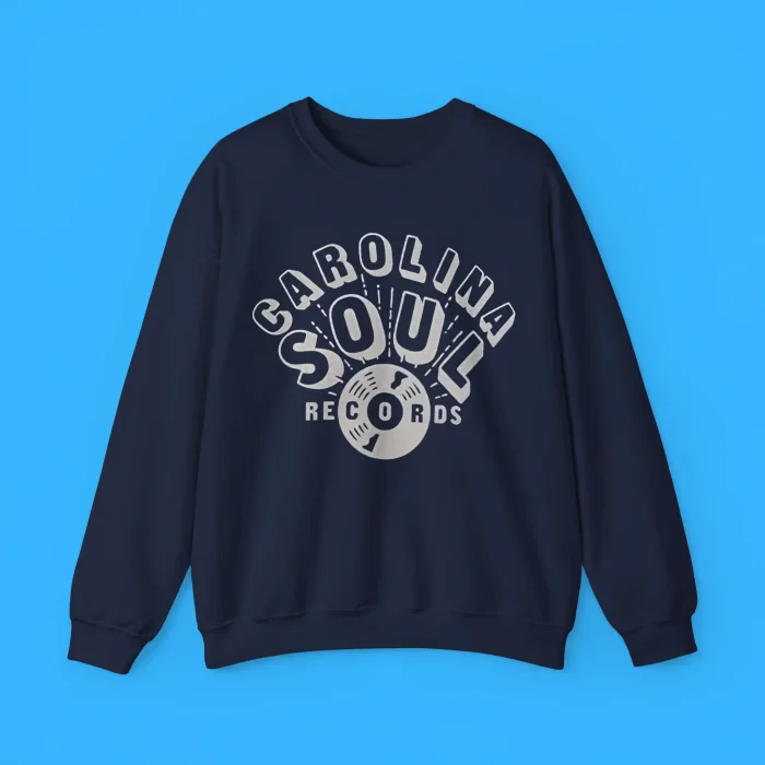 Carolina Soul Records Sweatshirt