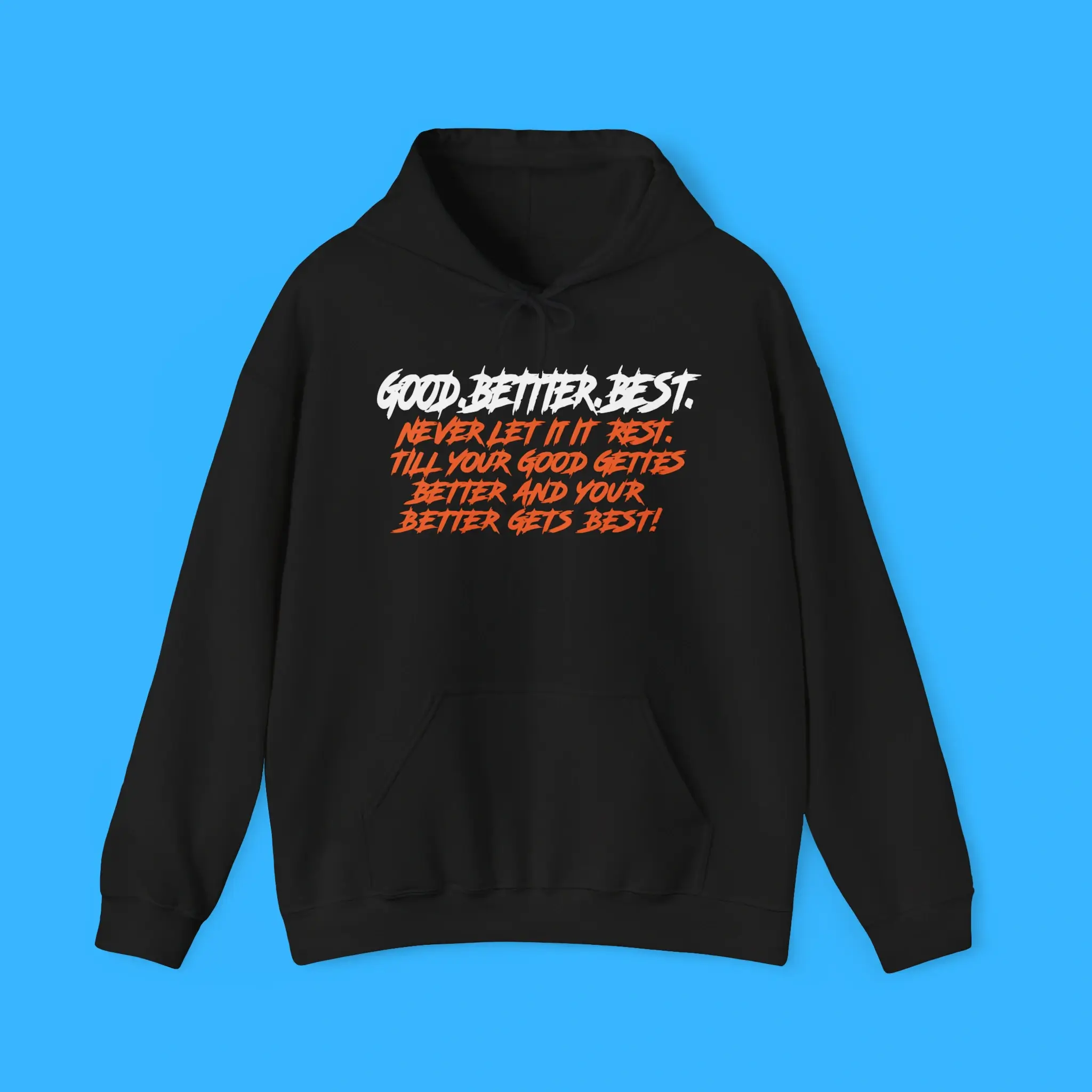 Chicago-Bears-Good-Better-Best-Hoodie Chicago Bears Good Better Best Hoodie