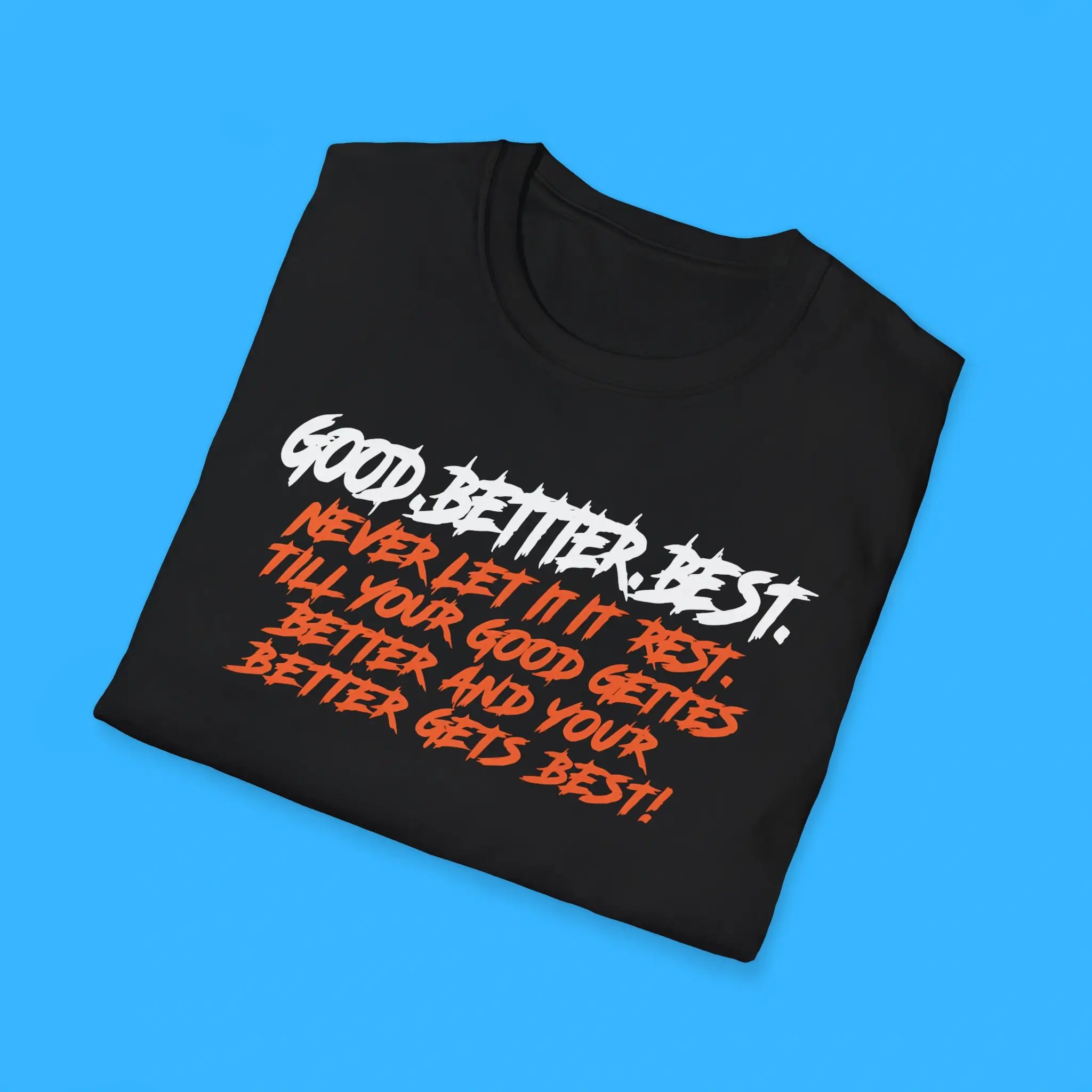 Chicago-Bears-Good-Better-Best-Shirts Chicago Bears Good Better Best Shirts