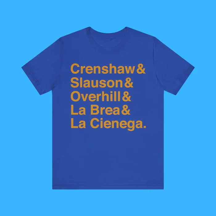 Crenshaw & Slauson & Overhill & La Brea & La Cienega Premium Shirt