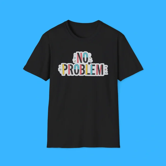 Dropout TV No Problem Shirt