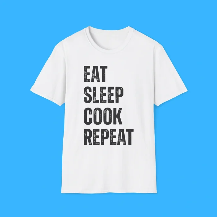 Eat Sleep Cook Repeat Shirt