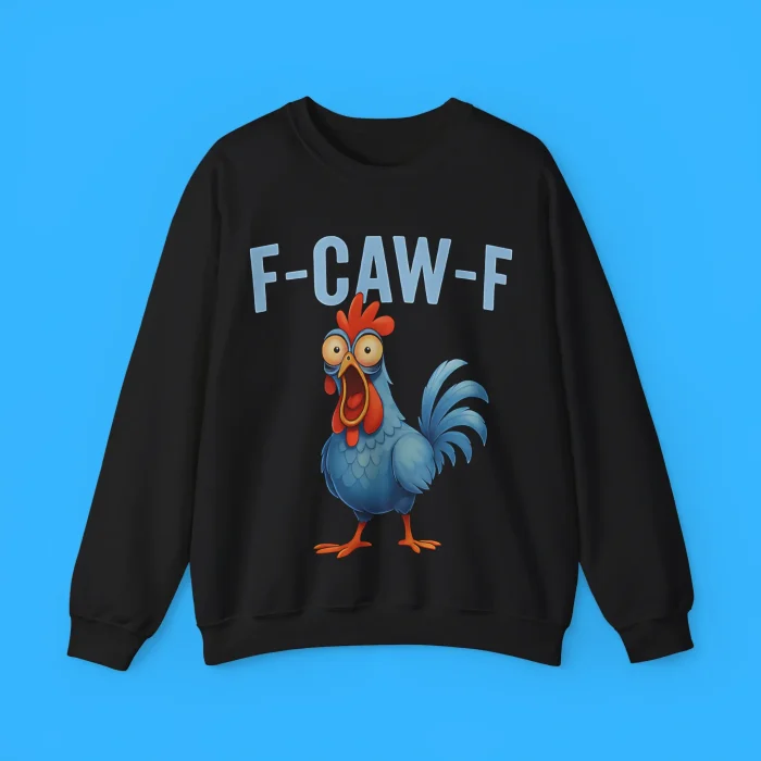 F-CAW-F Sweatshirt