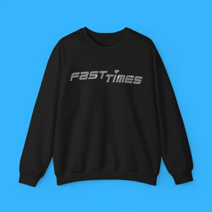 Fast Times Sweatshirt