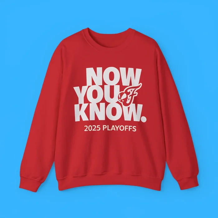 Fever Now You Know 2025 Playoffs Sweatshirt