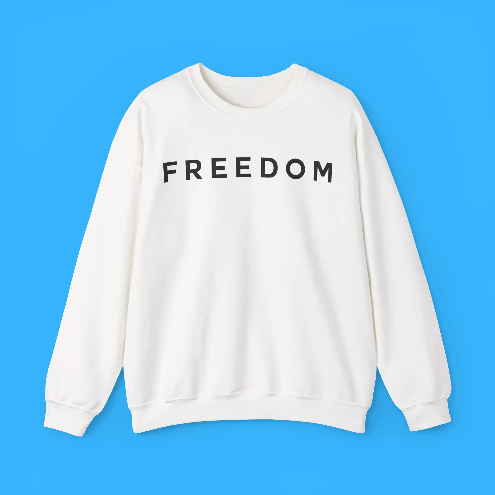 Freedom-Sweatshirt Freedom Sweatshirt