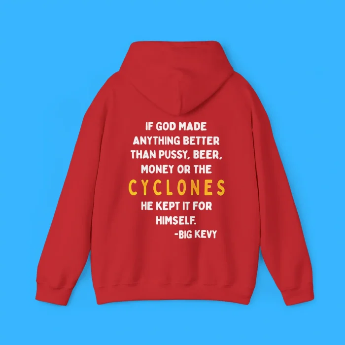 If God Made Anything Better Than Pussy Hoodie