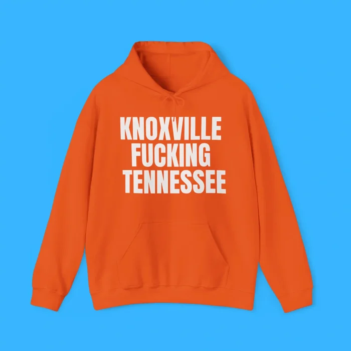 Knoxville Fucking Tennessee Hoodie