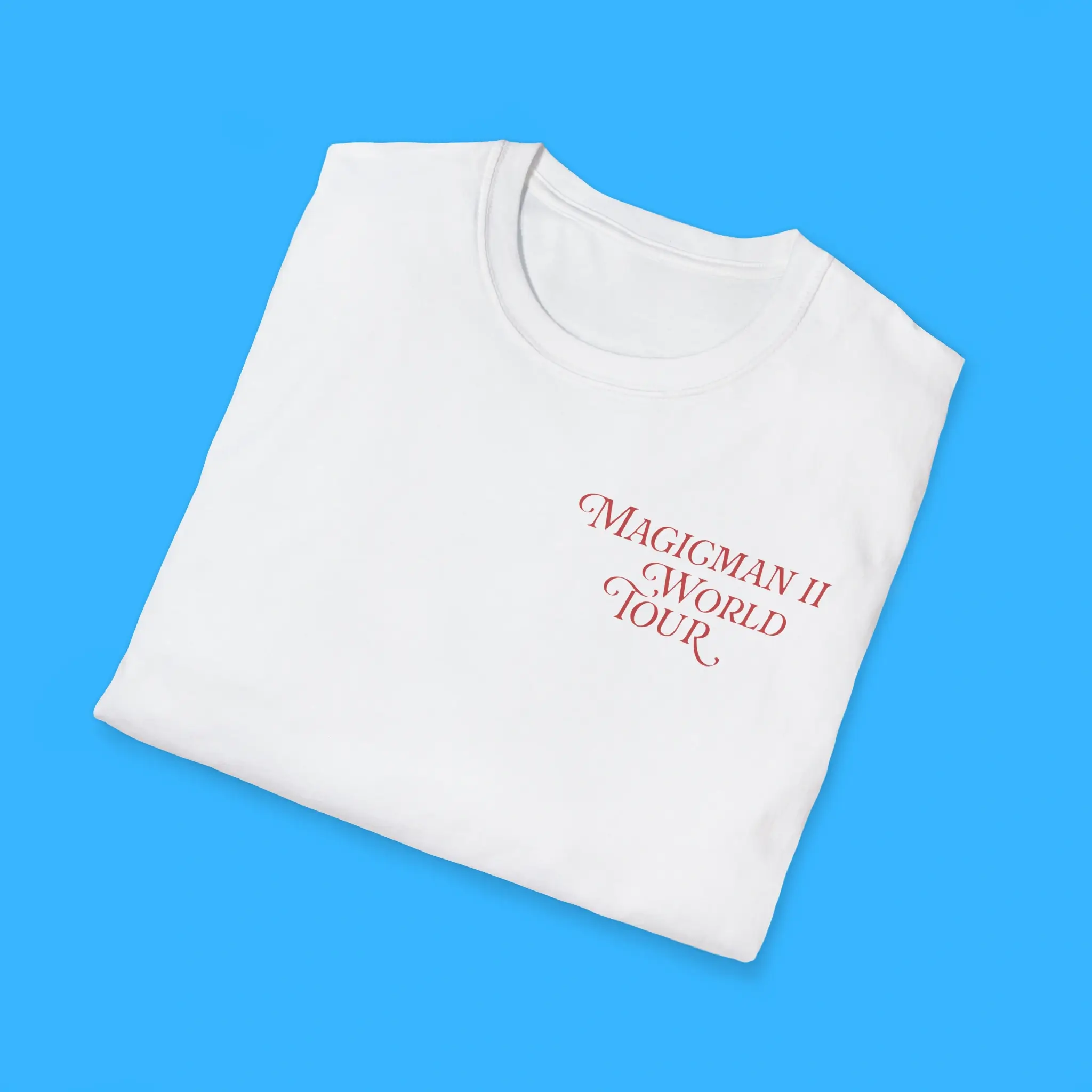Magicman-2-World-Tour-Life-Is-Great-Shirts Magicman 2 World Tour Life Is Great Shirts