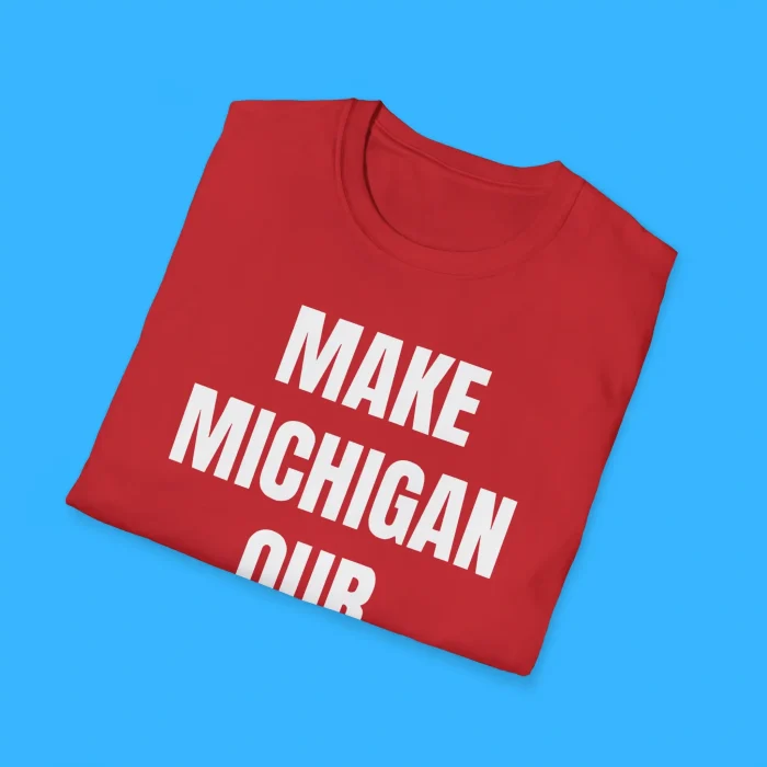 Make Michigan Our Bichigan Shirts