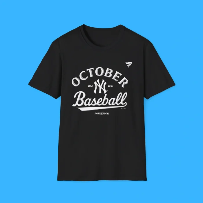 New York Yankees October Baseball 2025 Shirt