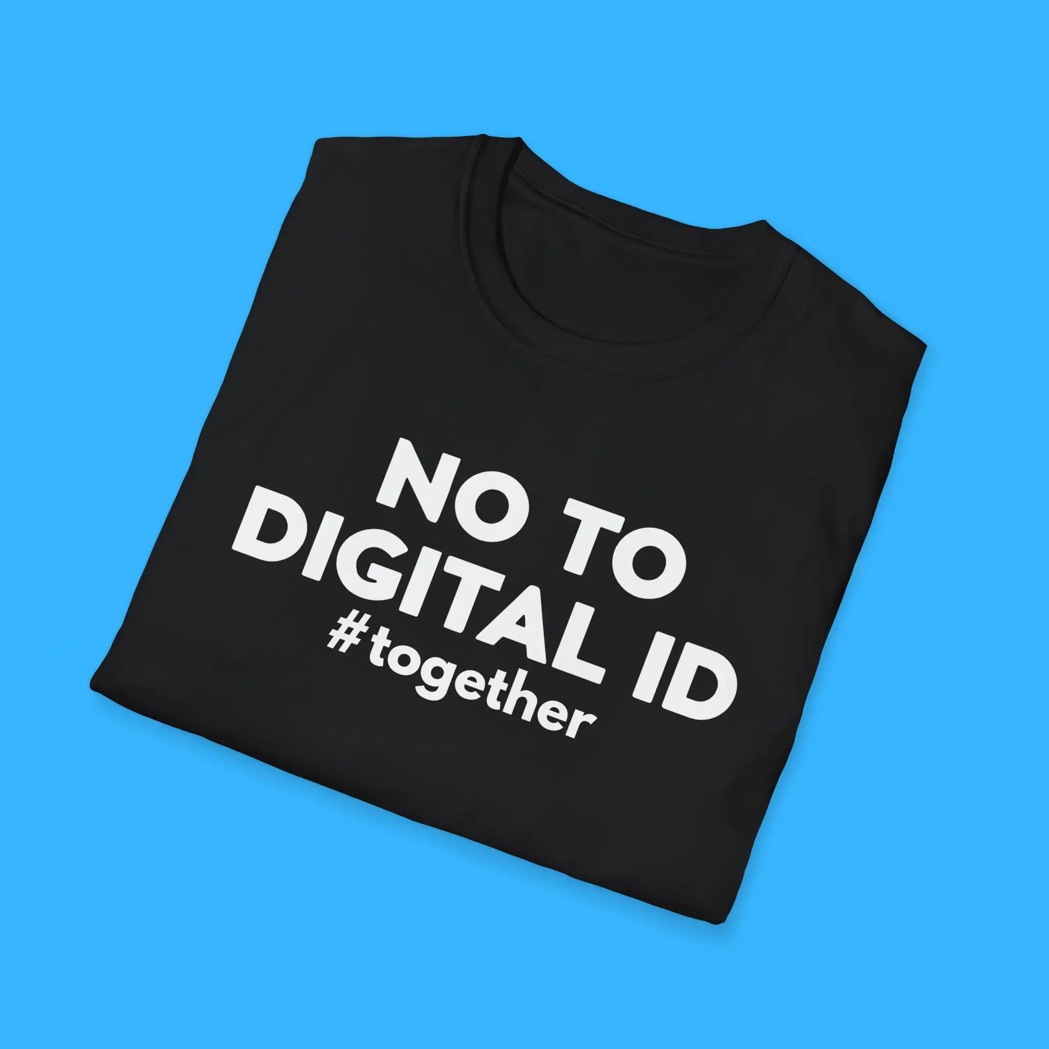 No-To-Digital-ID-Together-Shirts No To Digital ID Together Shirts