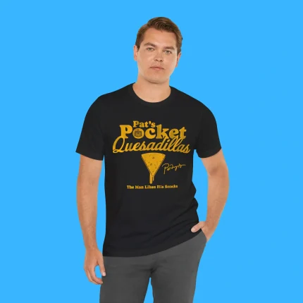 Pat Murphy Pocket Quesadillas Person Shirt