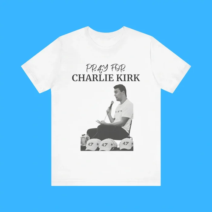Pray For Charlie Kirk Premium Shirt