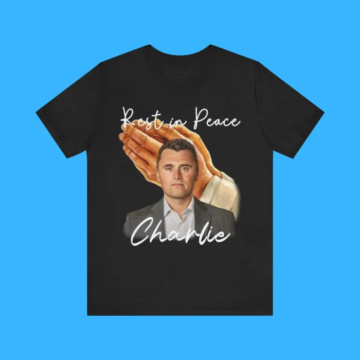 Rest in Peace Charlie Premium Shirt
