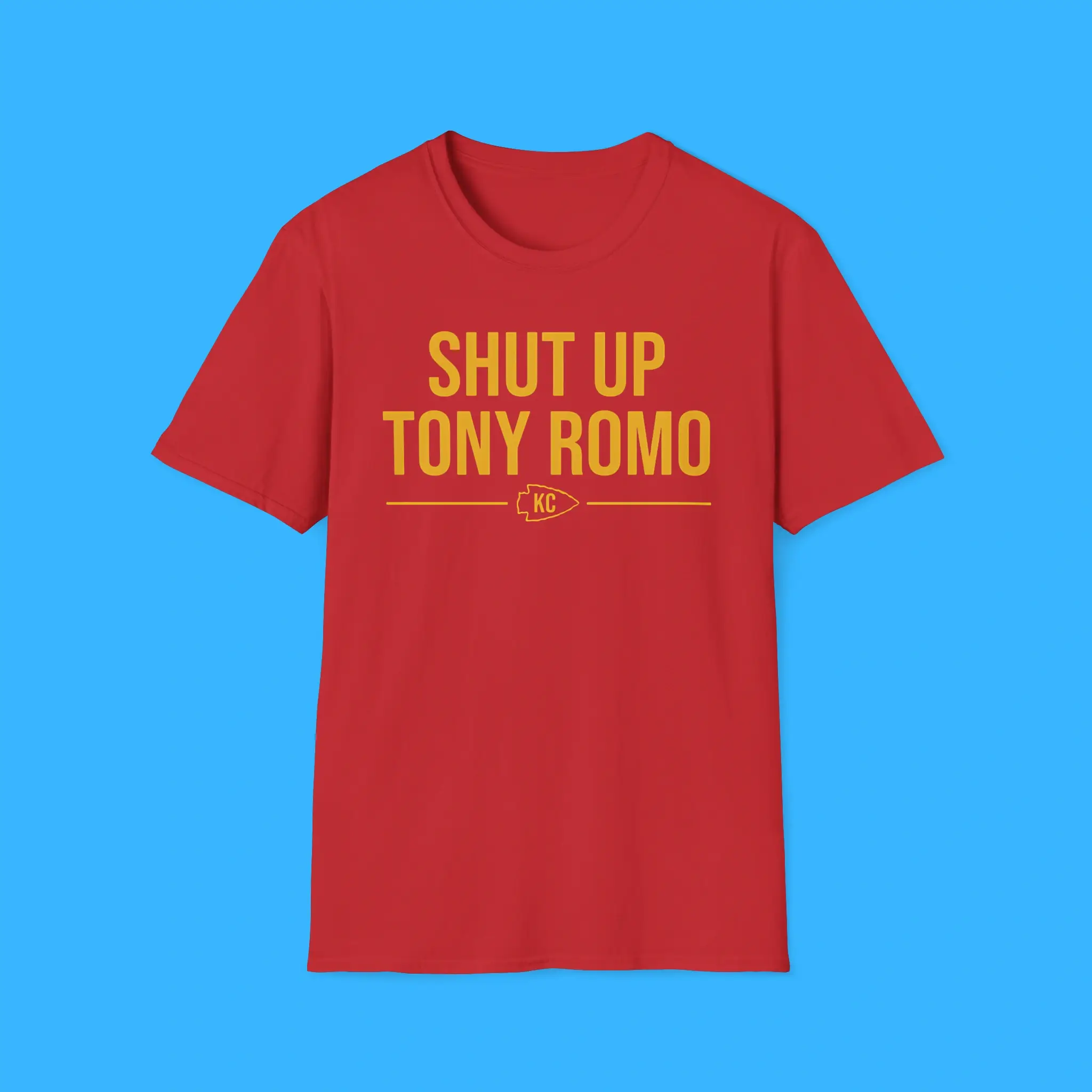 Shut-Up-Tony-Romo-KC-Shirt Shut Up Tony Romo KC Shirt