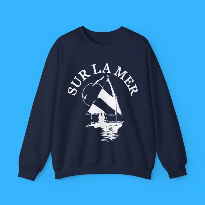 Sur La Mer Sailboat Sweatshirt