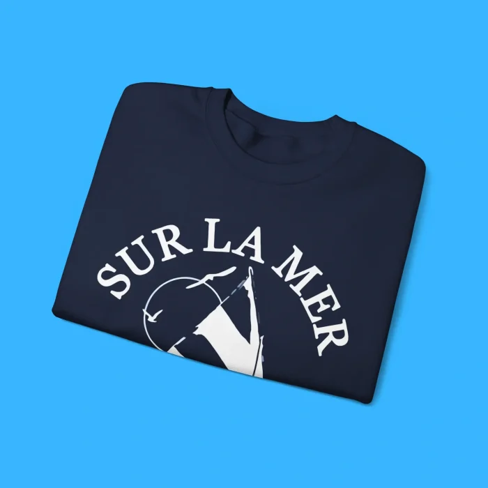 Sur La Mer Sailboat Sweatshirts