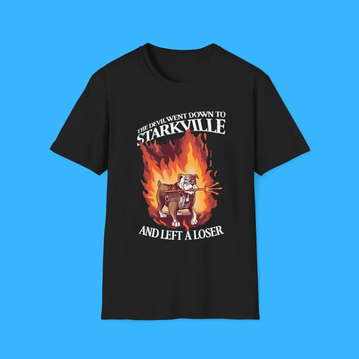 The Devil Went Down To Starkville And Left A Loser Black Shirt