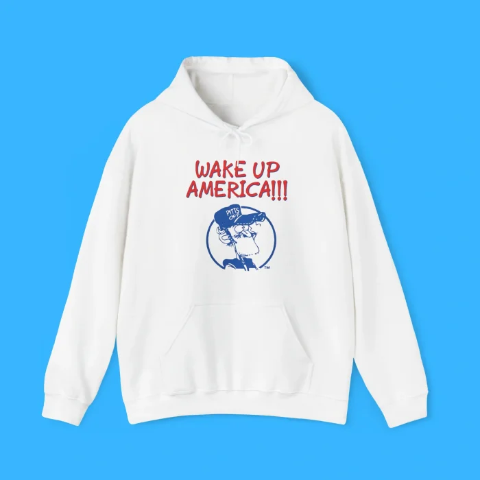 Wake Up America Earl Pitts Hoodie