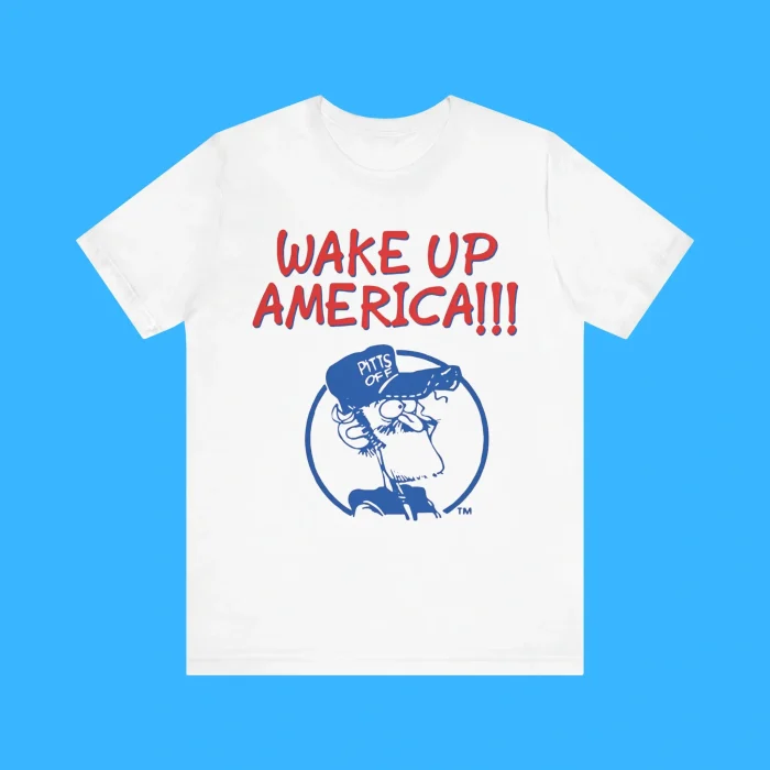 Wake Up America Earl Pitts Premium Shirt