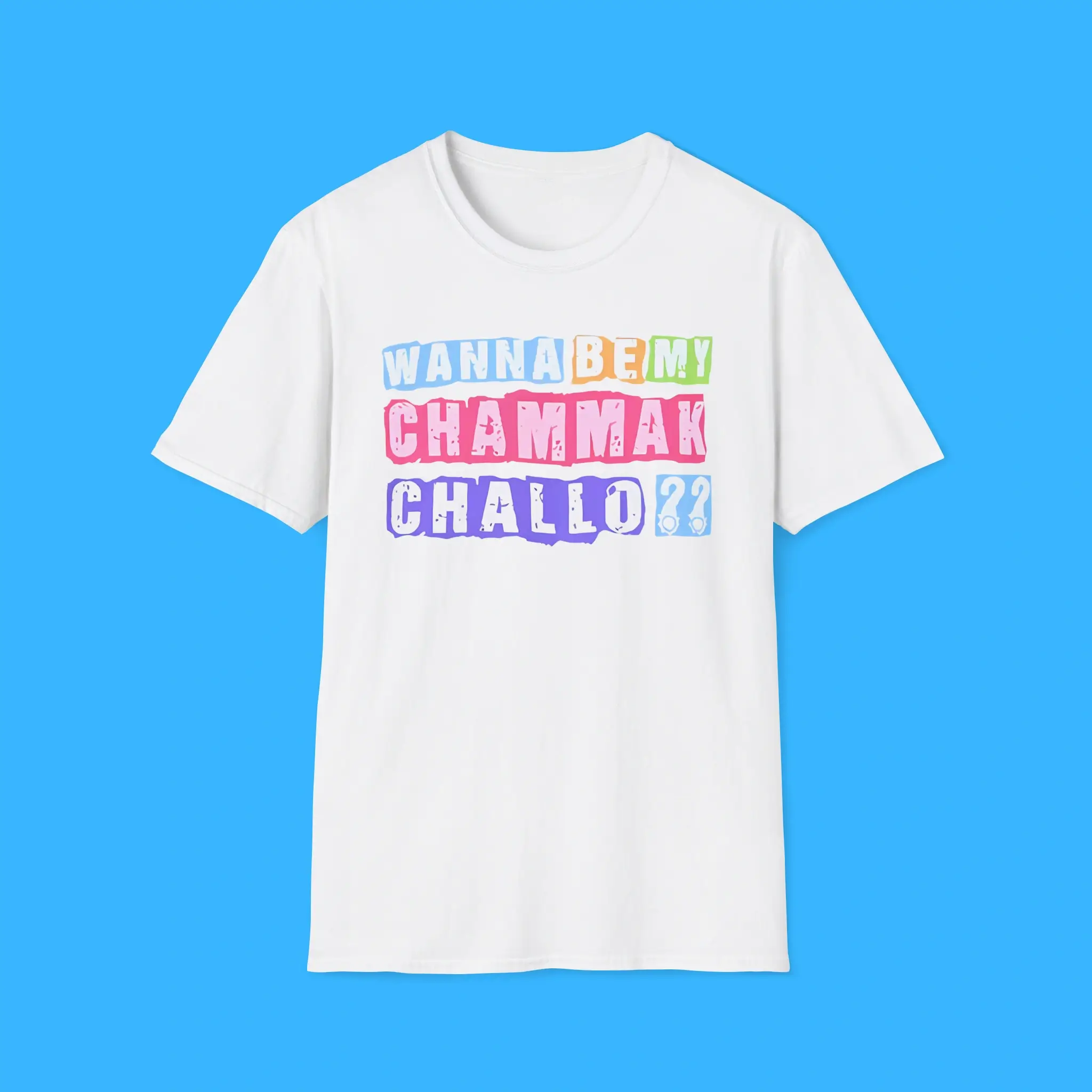 Wanna-Be-My-Chammak-Challo-Shirt Wanna Be My Chammak Challo Shirt