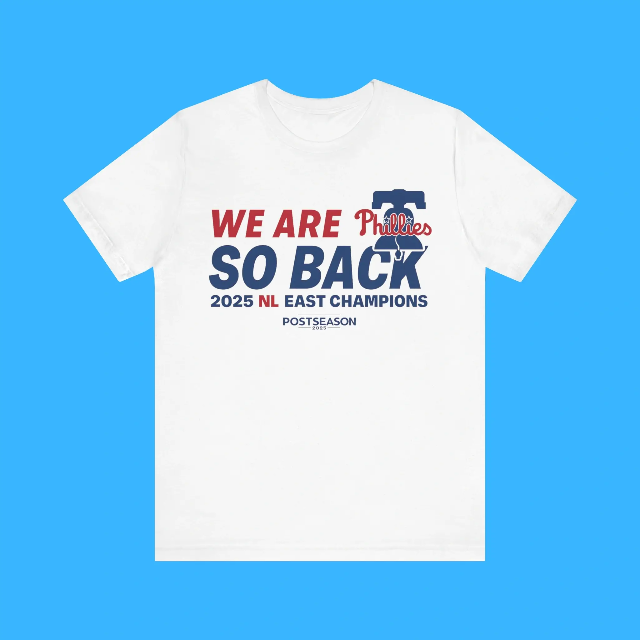 We-Are-Phillies-So-Back-NL-East-Champions-Premium-Shirt We Are Phillies So Back NL East Champions Premium Shirt