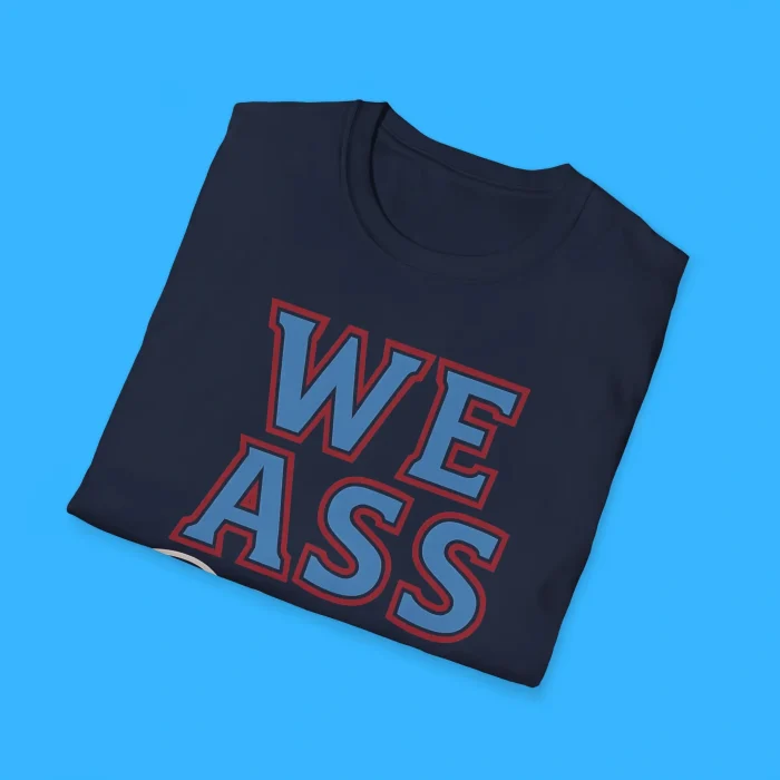 We Ass Tennessee Titans Shirts