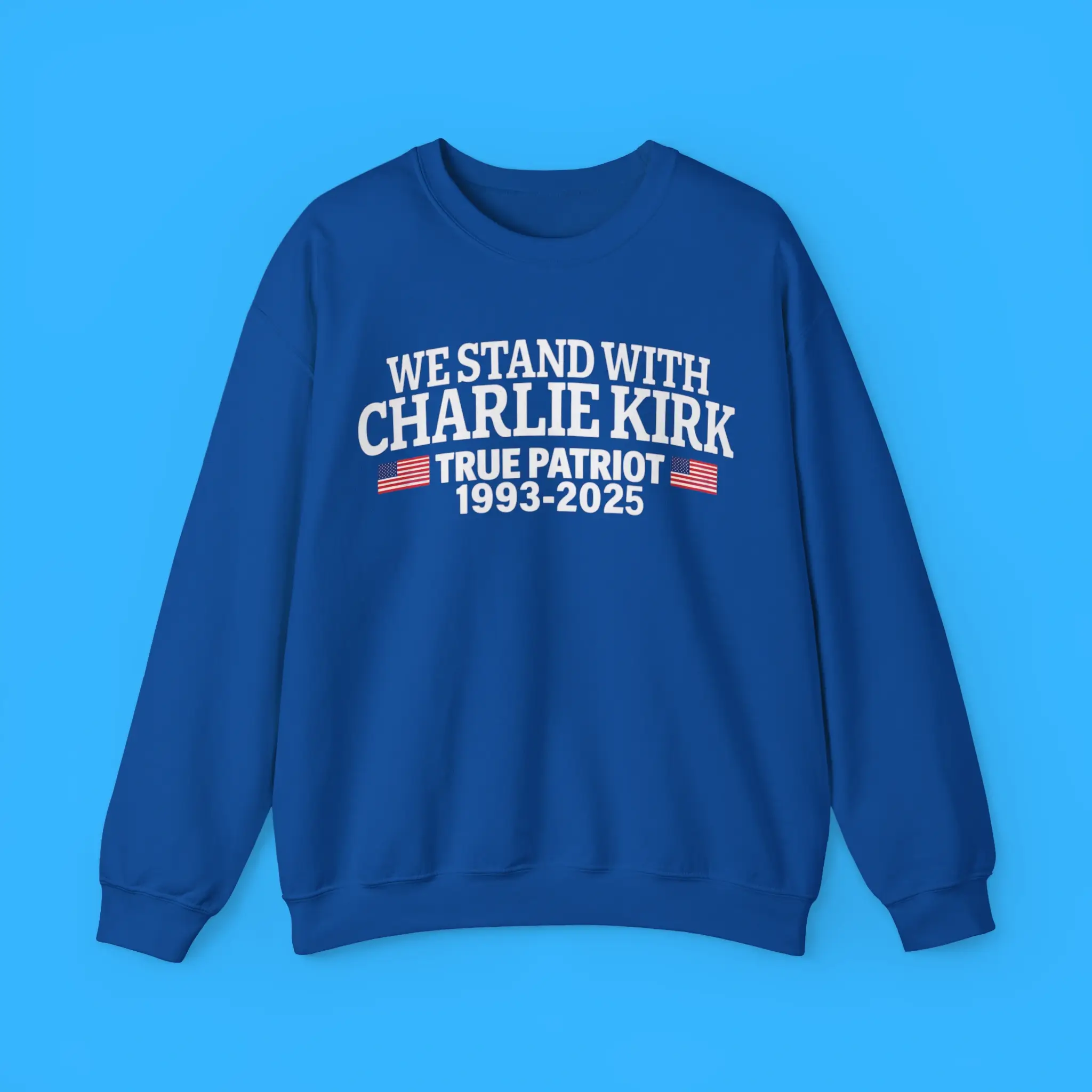 We-Stand-With-Charlie-Kirk-True-Patriot-Sweatshirt We Stand With Charlie Kirk True Patriot Sweatshirt