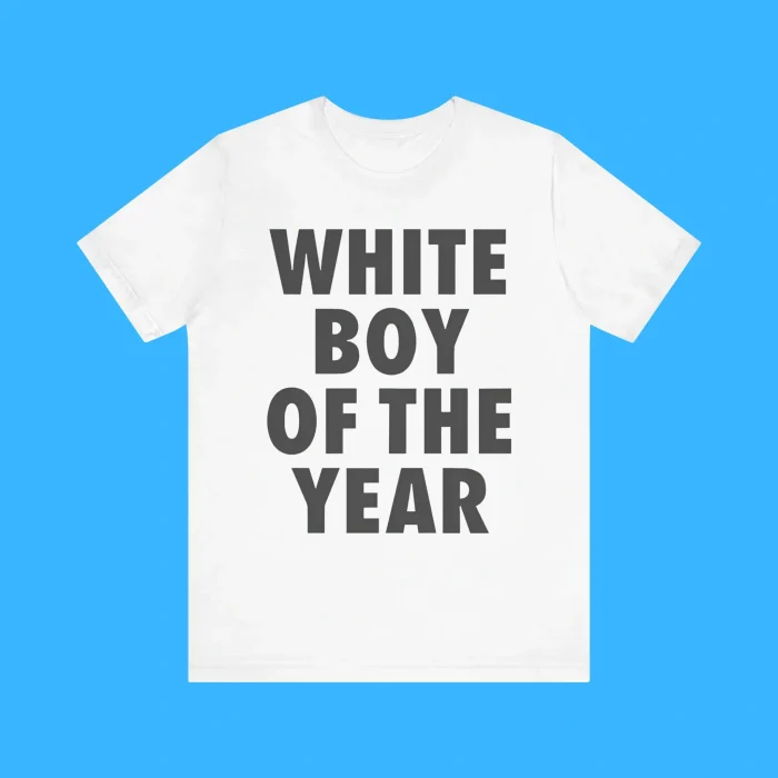 White Boy Of The Year Premium Shirt