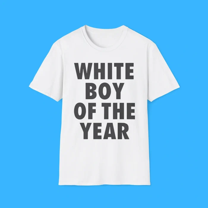 White Boy Of The Year Shirt