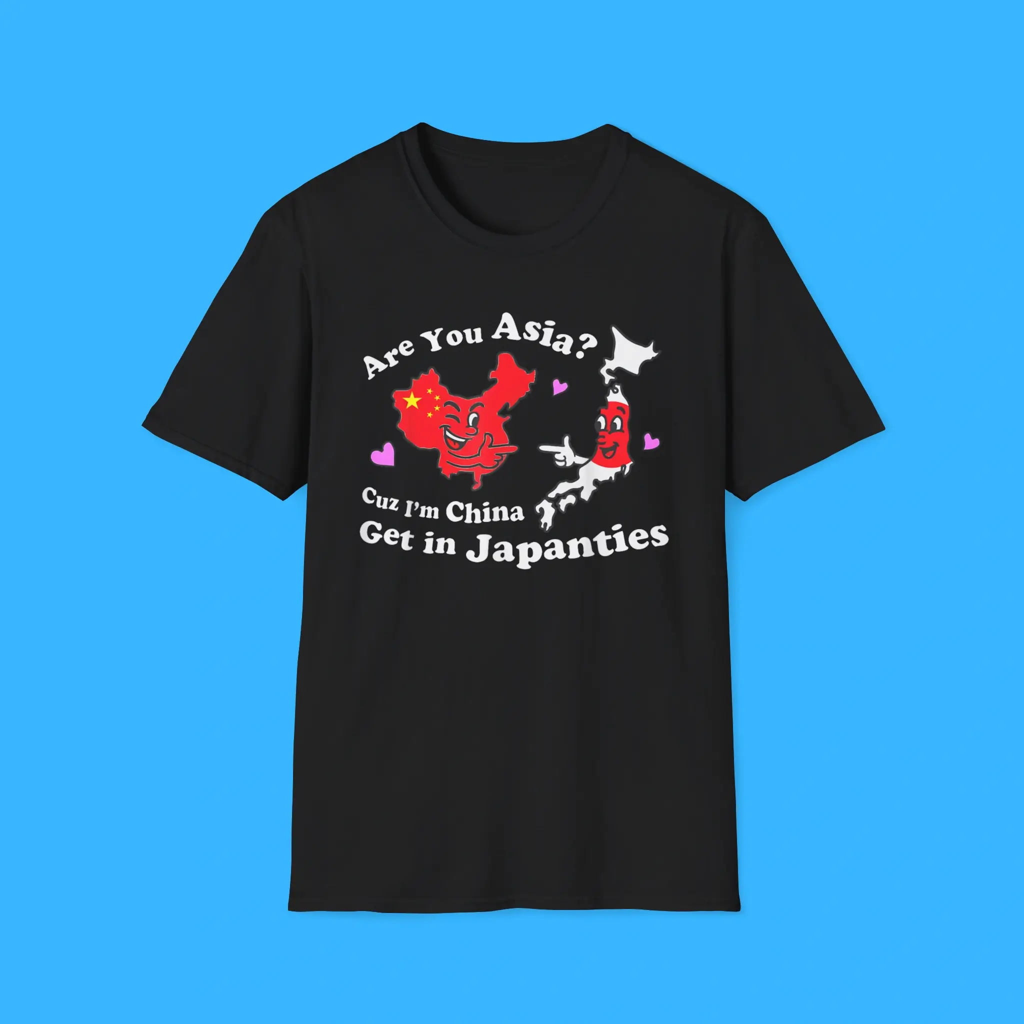 Are-You-Asia-Cuz-Im-China-Get-In-Japanties-Shirt Are You Asia C.u.z I'm China Get In Japanties Shirt