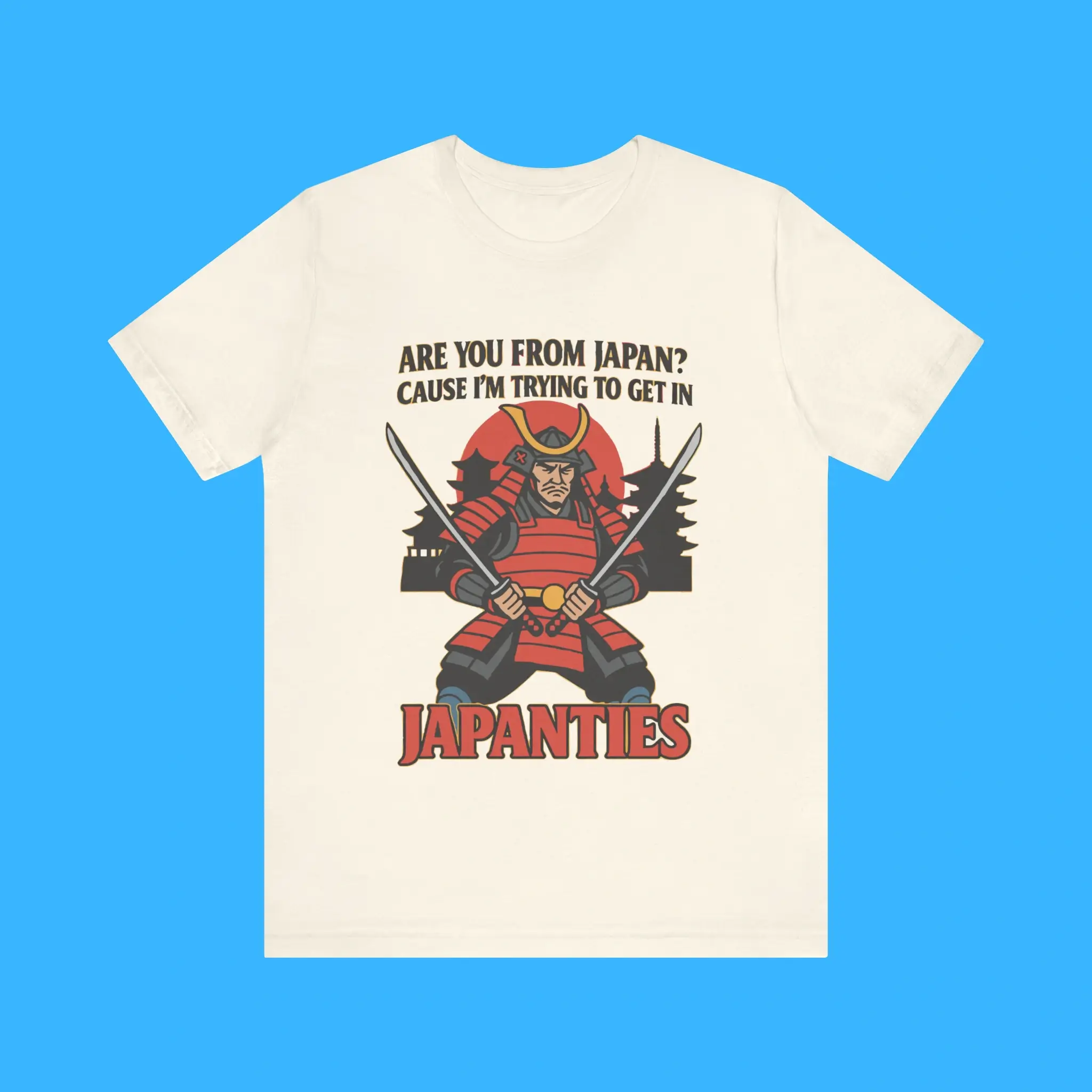 Are-you-from-Japan-Cause-Im-trying-to-get-in-Japanties-Premium-Shirt Are You From Japan Cause I’m Trying to Get in Japanties Premium Shirt