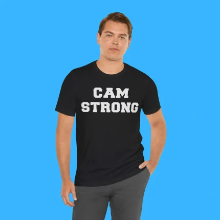 Cam Strong Person Shirt