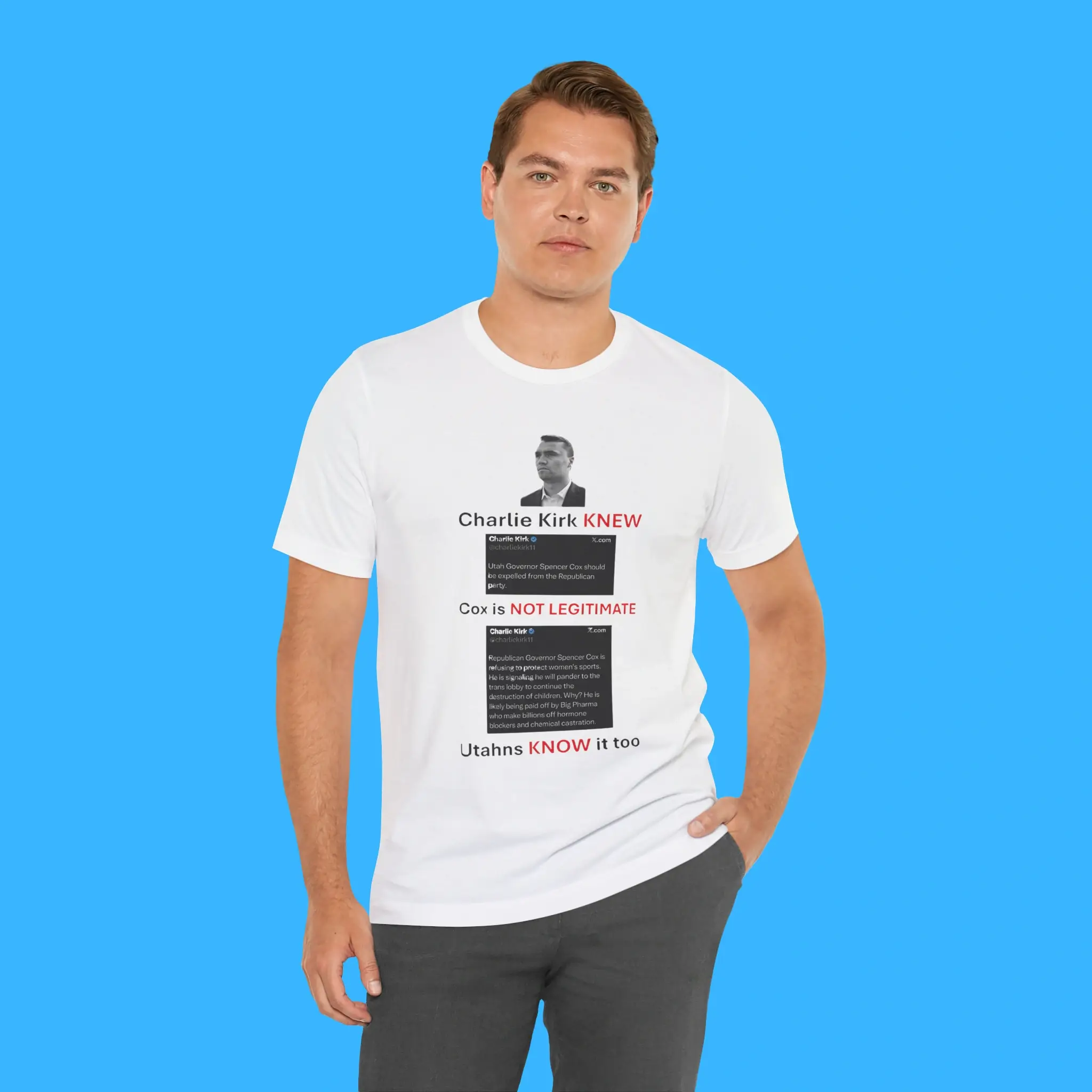 Charlie Kirk Knew Cox Is Not Legitimate Utahns Know It Too Person Shirt