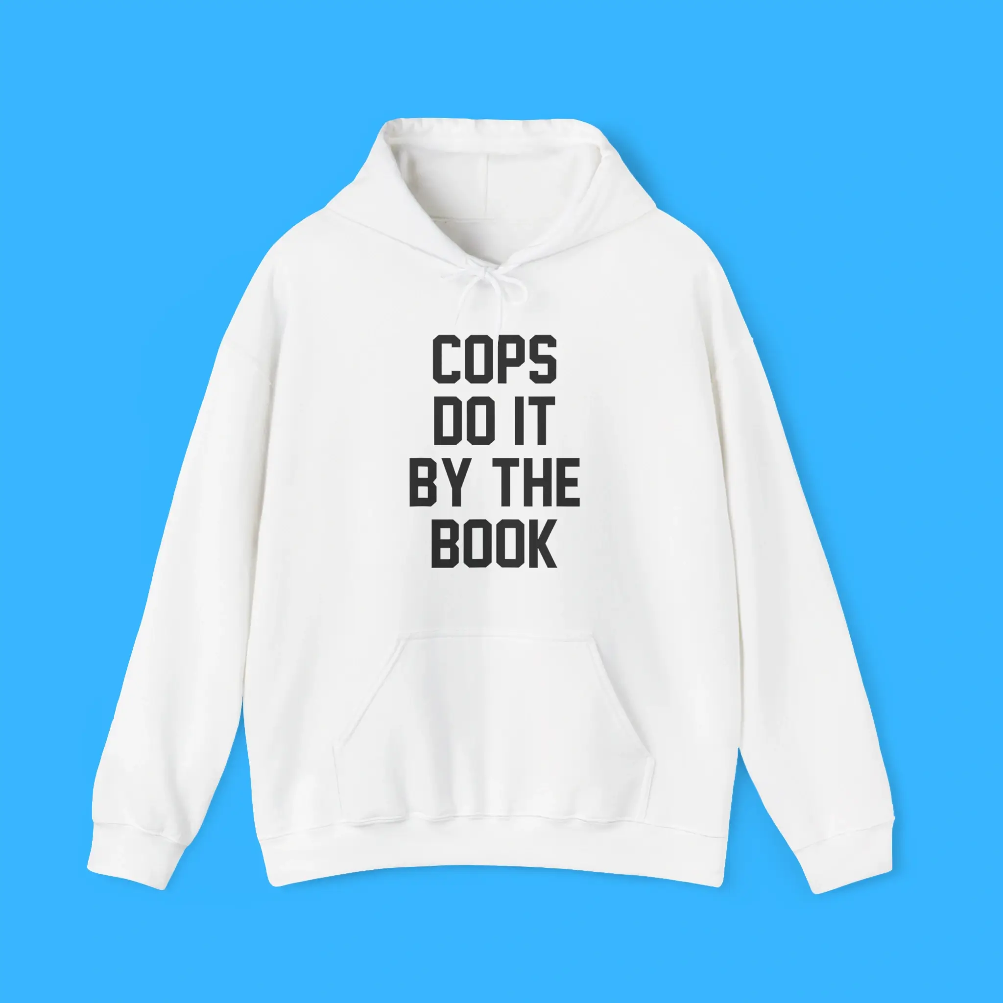 Cops-Do-It-By-The-Book-Hoodie Cops Do It By The Book Hoodie