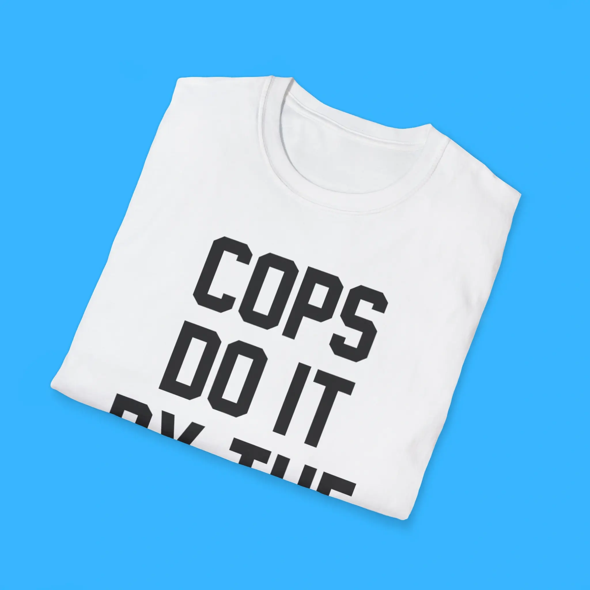 Cops-Do-It-By-The-Book-Shirts Cops Do It By The Book Shirts