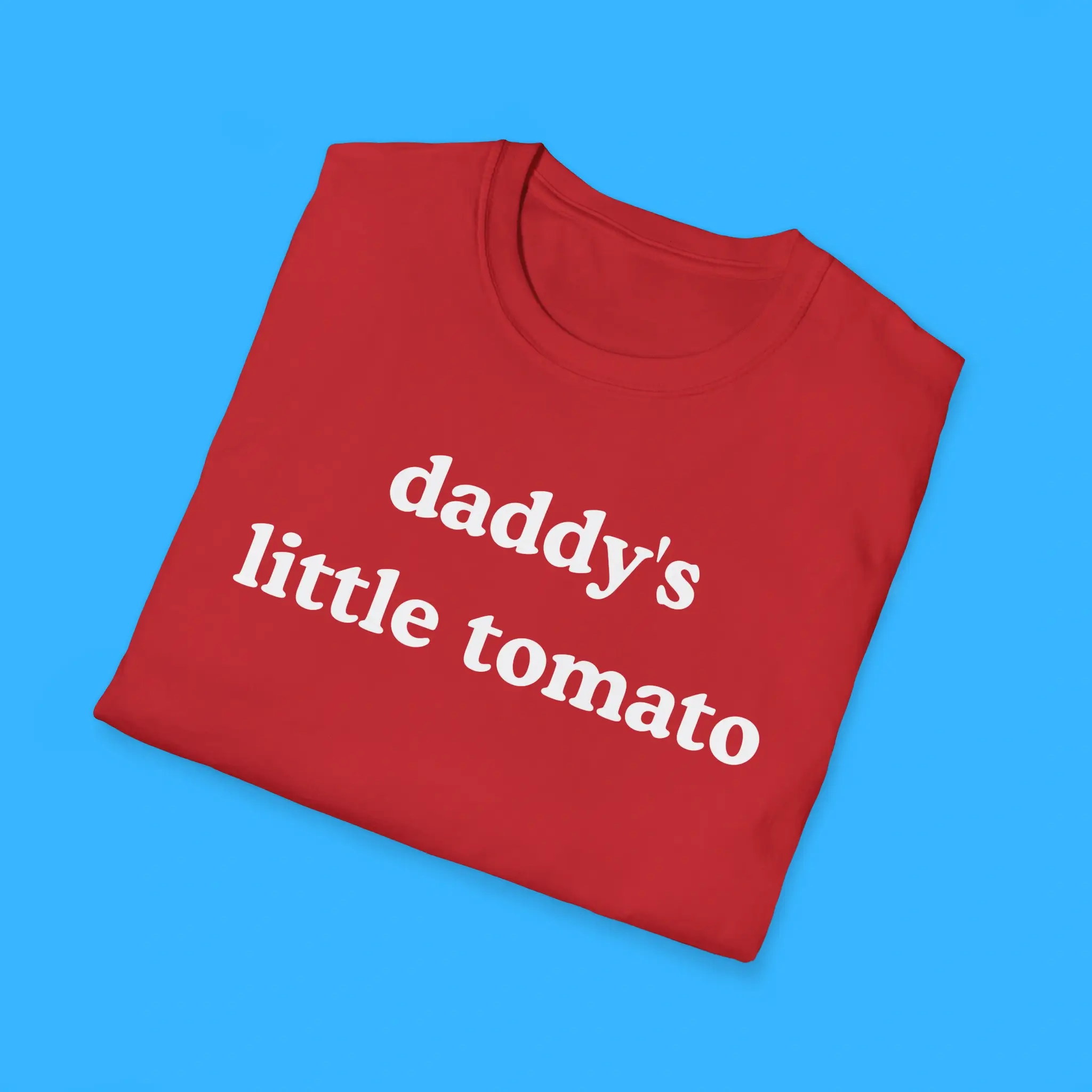 Daddys-Little-Tomato-Shirts Daddy's Little Tomato Shirts