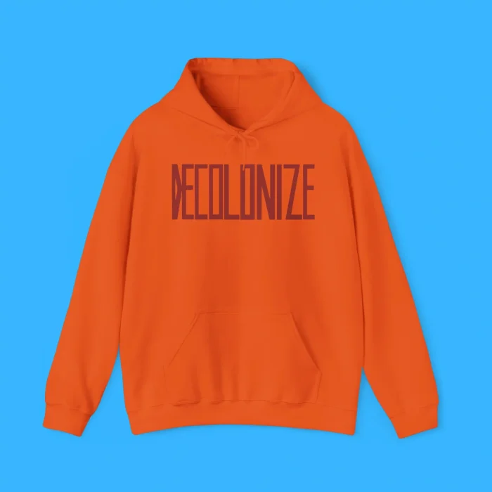 Decolonize Hoodie
