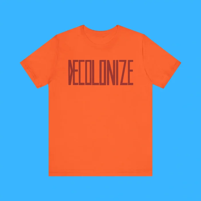 Decolonize Premium Shirt